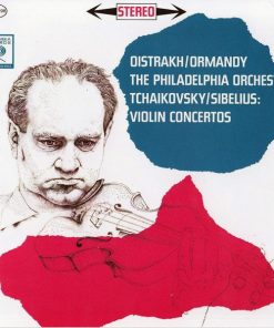 David Oistrach / Eugene Ormandy - The Philadelphia Orchestra - Pyotr Ilyich Tchaikovsky / Jean Sibelius-0