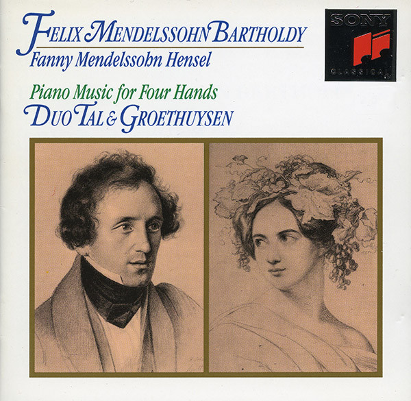 Felix Mendelssohn Bartholdy* / Fanny Mendelssohn Hensel - Duo Tal & Groethuysen-0