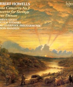 Herbert Howells, Kathryn Stott, Malcolm Stewart, Royal Liverpool Philharmonic*, Vernon Handley-0