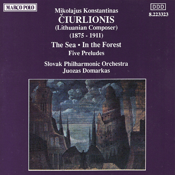 Mikalojus Konstantinas Čiurlionis - Slovak Philharmonic Orchestra, Juozas Domarkas-0