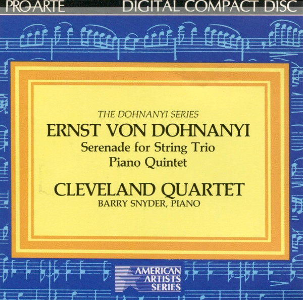 Ernst Von Dohnanyi* – Cleveland Quartet*, Barry Snyder-0