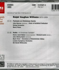 Vaughan Williams* / Dame Janet Baker* • Richard Lewis (3) • John Shirley-Quirk • Bach Choir* • London Symphony Orchestra • Sir David Willcocks* • John Barrow (2) • Choir Of Guildford Cathedral* • Barry Rose-1