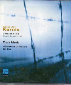 Aaron Jay Kernis - Truls Mørk, Minnesota Orchestra, Eiji Oue-1
