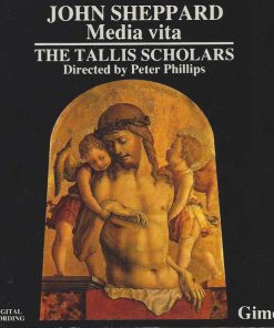 John Sheppard, The Tallis Scholars Directed By Peter Phillips (2)-0