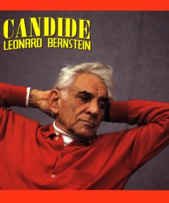 Leonard Bernstein, Jerry Hadley, June Anderson, Adolph Green, Christa Ludwig, Nicolai Gedda, Della Jones, Kurt Ollmann, London Symphony Orchestra & Chorus*-4
