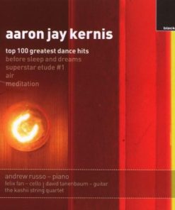 Aaron Jay Kernis - Andrew Russo | Felix Fan | David Tanenbaum | Kashii String Quartet-0