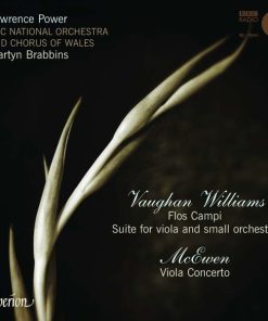 Vaughan Williams* / McEwen* / Lawrence Power (2), BBC National Orchestra* And Chorus Of Wales*, Martyn Brabbins-0