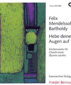 Felix Mendelssohn Bartholdy* - Kammerchor Stuttgart, Frieder Bernius-0