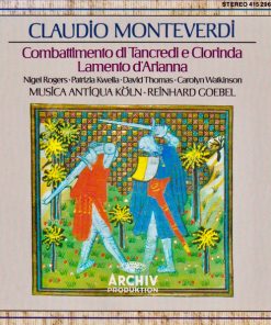 Claudio Monteverdi - Nigel Rogers (2), Patrizia Kwella, David Thomas (9), Carolyn Watkinson, Musica Antiqua Köln, Reinhard Goebel-0