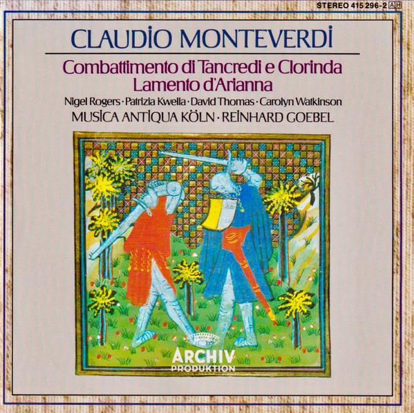 Claudio Monteverdi - Nigel Rogers (2), Patrizia Kwella, David Thomas (9), Carolyn Watkinson, Musica Antiqua Köln, Reinhard Goebel-0