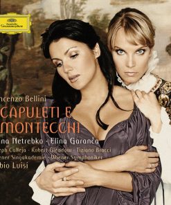 Vincenzo Bellini - Anna Netrebko, Elīna Garanča, Joseph Calleja, Robert Gleadow, Tiziano Bracci, Wiener Singakademie, Wiener Symphoniker, Fabio Luisi-0