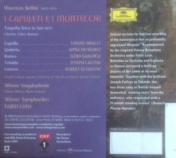 Vincenzo Bellini - Anna Netrebko, Elīna Garanča, Joseph Calleja, Robert Gleadow, Tiziano Bracci, Wiener Singakademie, Wiener Symphoniker, Fabio Luisi-4