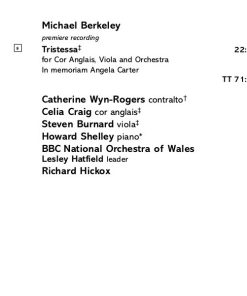 Lennox* And Michael Berkeley, Catherine Wyn-Rogers, Howard Shelley, BBC National Orchestra Of Wales, Richard Hickox-4