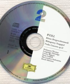 Weill* - David Atherton (2), The London Sinfonietta*-2