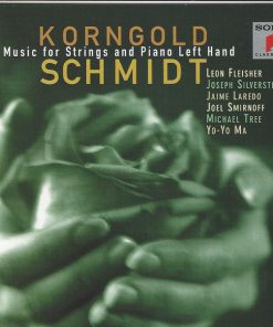 Korngold* • Schmidt* – Leon Fleisher, Joseph Silverstein, Jaime Laredo, Joel Smirnoff, Michael Tree, Yo-Yo Ma-0