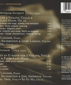 Korngold* • Schmidt* – Leon Fleisher, Joseph Silverstein, Jaime Laredo, Joel Smirnoff, Michael Tree, Yo-Yo Ma-2