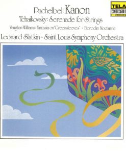 Johann Pachelbel, Pyotr Ilyich Tchaikovsky, Ralph Vaughan Williams, Alexander Borodin, Leonard Slatkin, Saint Louis Symphony Orchestra-0