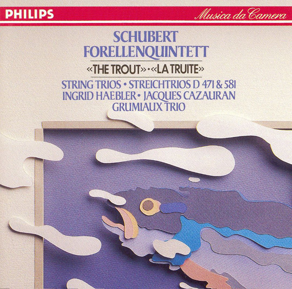 Schubert*, Ingrid Haebler, Jacques Cazauran, Grumiaux Trio-0
