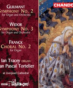 Guilmant*, Widor*, Franck*, Ian Tracey, Yan Pascal Tortelier, BBC Philharmonic-0