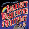 Scarlett*, Washington* & Whiteley*-0