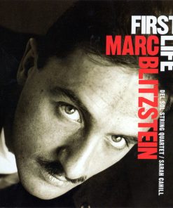 Marc Blitzstein / Del Sol String Quartet / Sarah Cahill-0