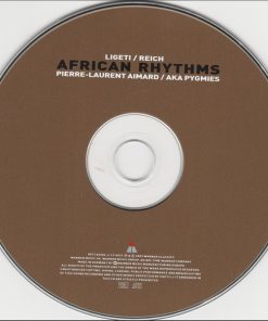 Ligeti* / Reich*, Pierre-Laurent Aimard / Aka Pygmies*-2