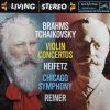 Brahms* / Tchaikovsky* - Heifetz*, Chicago Symphony*, Reiner*-0