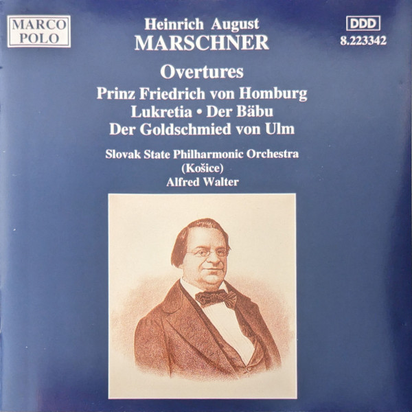 Heinrich August Marschner*, Slovak State Philharmonic Orchestra (Košice)*, Alfred Walter-0