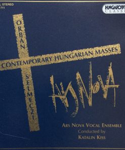 Orbán*, Selmeczi*, Ars Nova Vocal Ensemble*, Katalin Kiss (2)-0