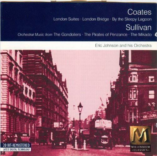 Eric Coates, Sir Arthur Sullivan, Eric Johnson & His Orchestra-0