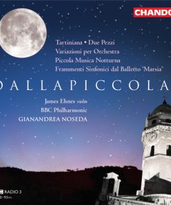 Dallapiccola* – James Ehnes, BBC Philharmonic, Gianandrea Noseda-0