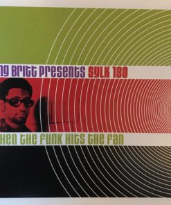 King Britt Presents Sylk 130-0