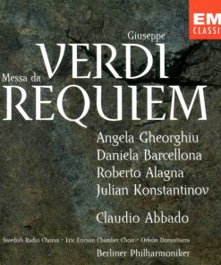 Giuseppe Verdi - Angela Gheorghiu, Daniela Barcellona, Roberto Alagna, Julian Konstantinov, Claudio Abbado, Swedish Radio Chorus* · Eric Ericson Chamber Choir* · Orfeón Donostiarra, Berliner Philharmoniker-0
