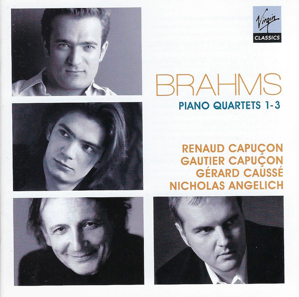 Brahms* - Renaud Capuçon, Gautier Capuçon, Gérard Caussé, Nicholas Angelich-0