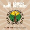 Si Kahn with The Looping Brothers*-0
