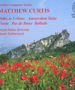 Matthew Curtis (5) / Royal Ballet Sinfonia ,/ Gavin Sutherland (3)-0