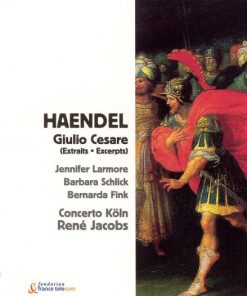 Haendel*, Jennifer Larmore, Barbara Schlick, Bernarda Fink, Concerto Köln, René Jacobs-0