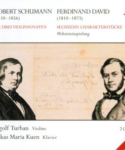 Robert Schumann, Ferdinand David - Ingolf Turban, Lukas Maria Kuen-0