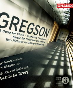 Edward Gregson, Peter Moore (16), Guy Johnston, BBC Concert Orchestra, Bramwell Tovey-0