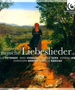 Robert Schumann - Marlis Petersen, Anke Vondung, Werner Güra, Konrad Jarnot, Christoph Berner (2), Camillo Radicke-0