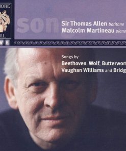 Sir Thomas Allen*, Malcolm Martineau, Beethoven*, Wolf*, Butterworth*, Vaughan Williams*, Bridge*-0