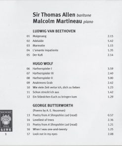 Sir Thomas Allen*, Malcolm Martineau, Beethoven*, Wolf*, Butterworth*, Vaughan Williams*, Bridge*-3