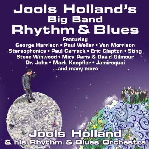 Jools Holland & His Rhythm & Blues Orchestra*-0