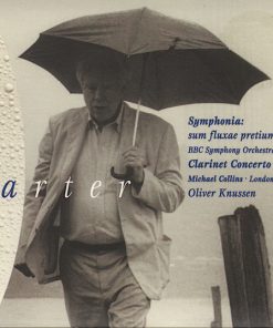 Elliott Carter : Collins* / London Sinfonietta - BBC Symphony Orchestra / Knussen*-0