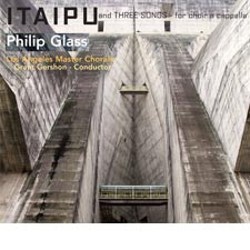 Philip Glass, Grant Gershon Conducting Los Angeles Master Chorale, David Temple Conducting Crouch End Festival Chorus & National Sinfonia-0