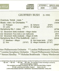 Geoffrey Bush, New Philharmonia Orchestra, London Philharmonic Orchestra, London Symphony Orchestra, Royal Philharmonic Orchestra, Vernon Handley, Nicholas Braithwaite, Barry Wordsworth-2