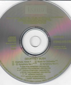 Geoffrey Bush, New Philharmonia Orchestra, London Philharmonic Orchestra, London Symphony Orchestra, Royal Philharmonic Orchestra, Vernon Handley, Nicholas Braithwaite, Barry Wordsworth-4