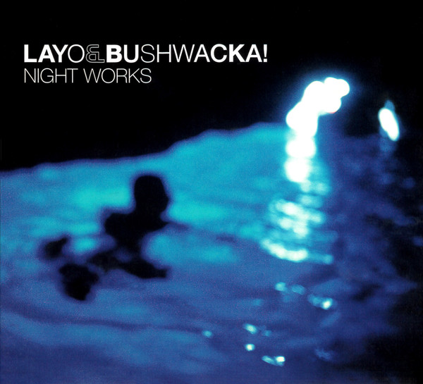 Layo & Bushwacka!-0
