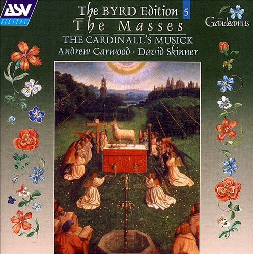 William Byrd - The Cardinall's Musick, Andrew Carwood, David Skinner (4)-0