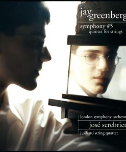 Jay Greenberg - London Symphony Orchestra, José Serebrier*, Juilliard String Quartet-0